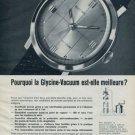 1962 Glycine Watch Company Switzerland Glycine Vacuum Advert 1962 Swiss Ad Suisse Advert