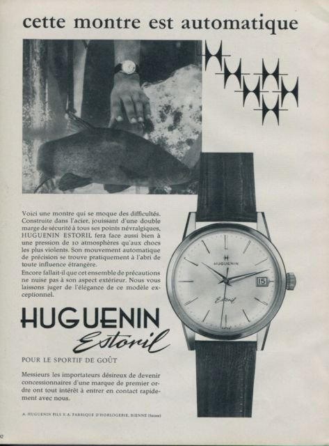 1962 Huguenin Watch Company Estoril Vintage 1962 Swiss Ad Suisse Advert ...