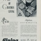 Alpina Watch Company Alpina Union Horlogere 1951 Swiss Ad Suisse Horlogerie