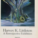 Harvey K. Littleton 1985 Retrospective Art Exhibition Ad