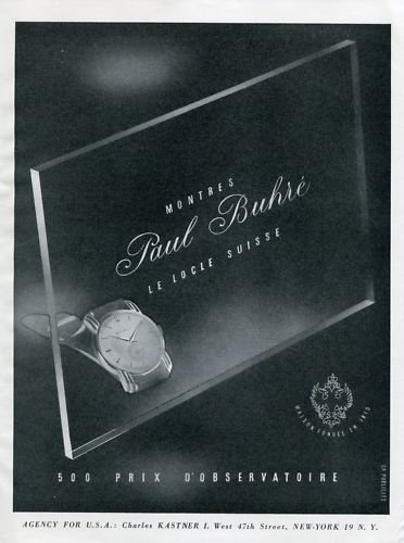 1950 Paul Buhre Watch Company Switzerland Vintage1950 Vintage Swiss Ad Suisse Advert Horology