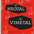 Neotal Vimetal S.A. Geneva Switzerland 1959 Swiss Print Ad Publicite Suisse Advert Neotal Vimetal S.A. Geneva Switzerland 1959 Swiss Print Ad Publicite Suisse Advert