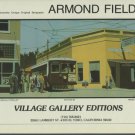 Armond Fields Fieldsville Trolley 1980 Art Ad Publicite Advert Advertisement