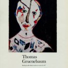 Thomas Gruenebaum 1987 Art Exhibition Ad Publicite Advert Ingber Gallery, NY