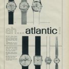 Atlantic Watch Company Vintage 1962 Swiss Ad Suisse Advert Horlogerie Horology