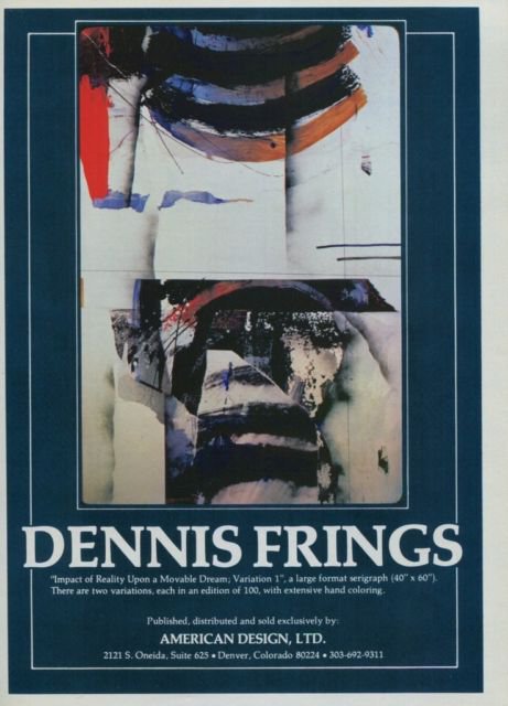 Dennis Frings Vintage 1982 Art Ad Impact of Reality Advertisement