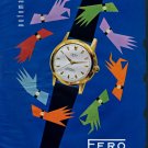 1958 Fero Watch Company Feldmann & Co. Wolfwil Soleure Switzerland 1958 Swiss Ad Suisse Advert