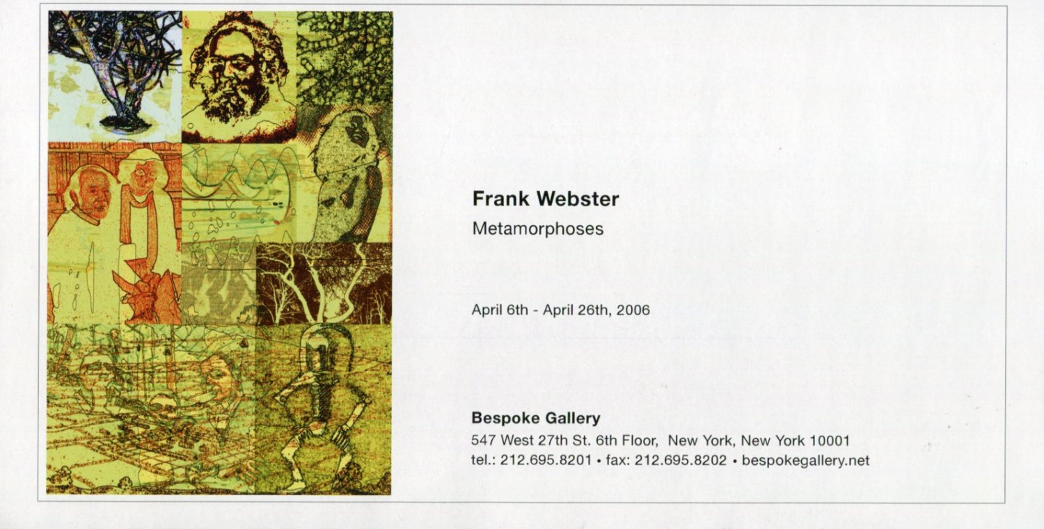 Frank Webster Metamorphoses 2006 Art Exhibition Ad Advert