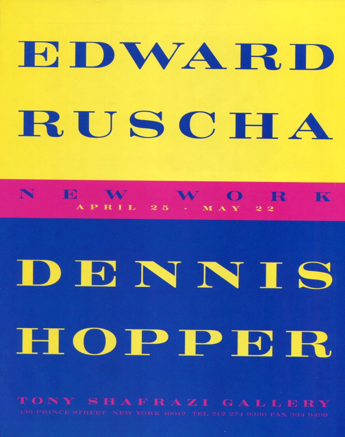 Edward Ruscha Dennis Hopper 1992 Art Exhibition Ad Advert Tony Shafrazi Gallery