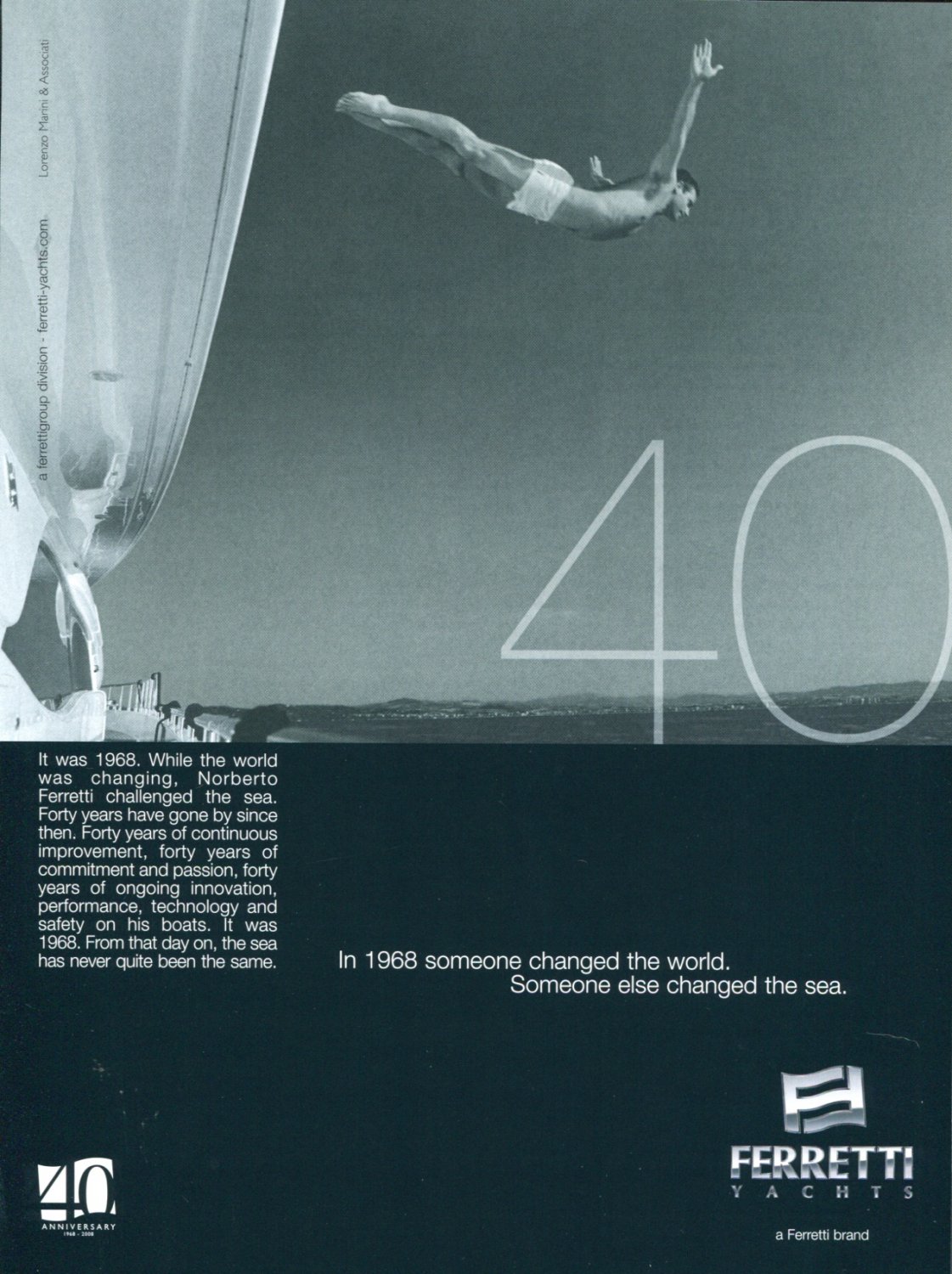 Norberto Ferretti Ferretti Yachts 40 Year Anniversary 2008 Magazine Ad Advert