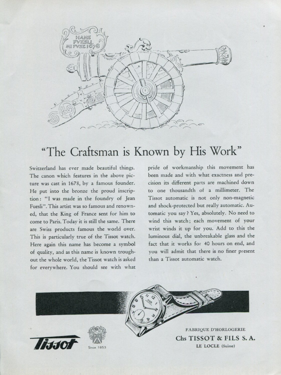 1948 Tissot Watch Company The Craftsman is Known by His Work 1948 Swiss Ad Advert Suiza Suisse
