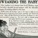 1905 Henri Nestle Nestle's Baby Food Weaning the Baby Original Early 1900s Print Ad Advert 1905 Henri Nestle Nestle's Baby Food Weaning the Baby Original Early 1900s Print Ad Advert