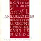 Vintage 1952 Solvil Ambassadeurs du Gout et de La Precision Genevoise Swiss Ad Suisse Publicite