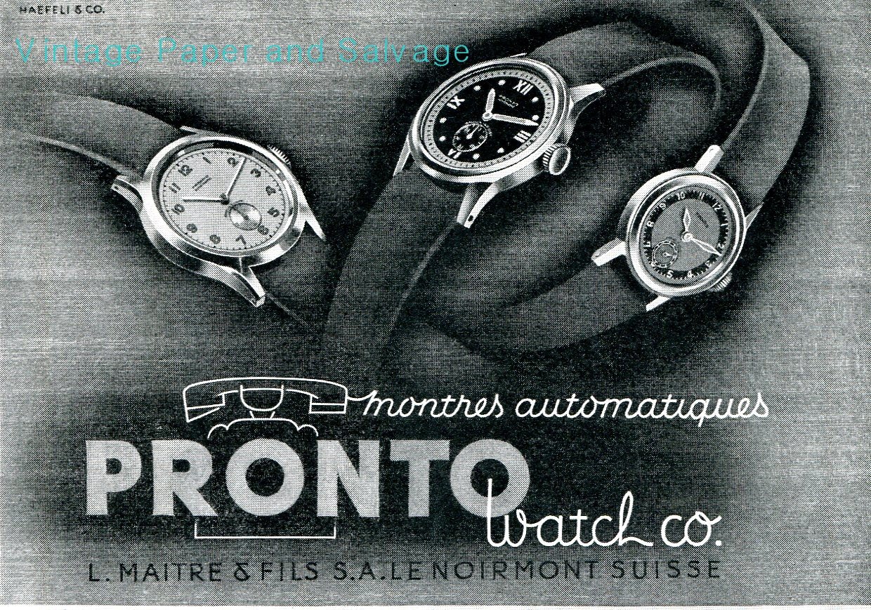 Vintage 1945 Pronto Watch Company L Maitre & Fils SA Le Noirmont Suisse Publicite Swiss Advert