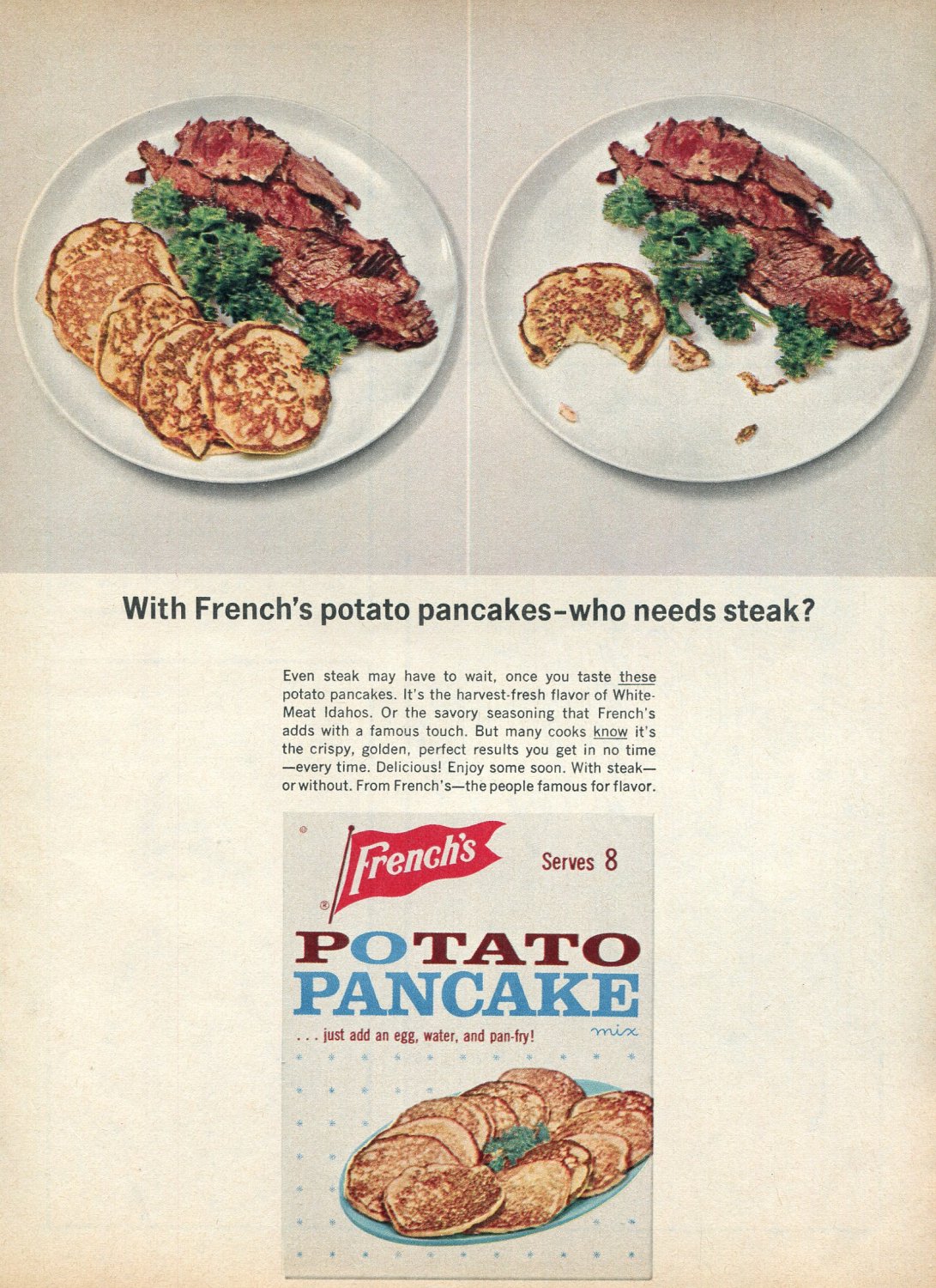 1964 French's Potato Pancake Mix Who Needs Steak Advert Frenchs Idaho Potatoes