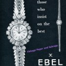 1960 Ebel Watch Company For Those Who Insist on the Best Swiss Print Ad Suisse 1960 Ebel Watch Company For Those Who Insist on the Best Swiss Print Ad Suisse
