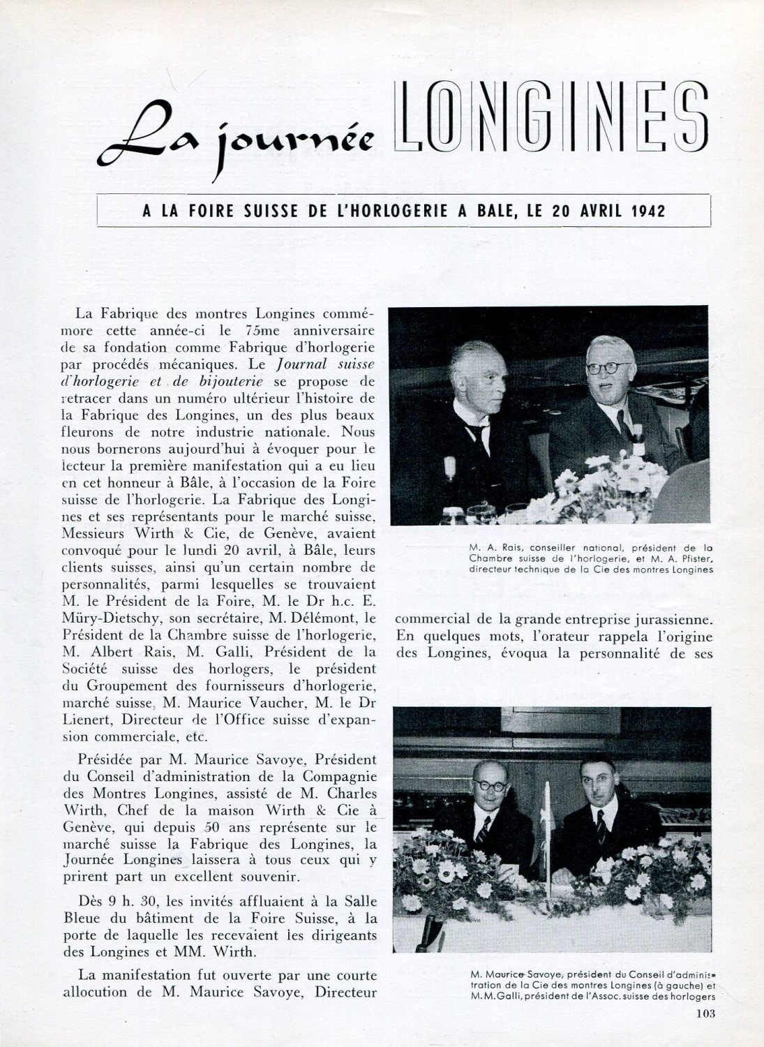 1942 Longines Watch Company La Journee Longines Switzerland 75 Year Anniversary