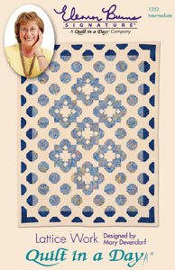 Quilt in a Day Quilt Pattern Lattice Work Eleanor Burns New Store Stock