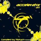ACCELERATOR 3 THREE TRANAN MANMADEMAN TRIPTYCH OOP CD