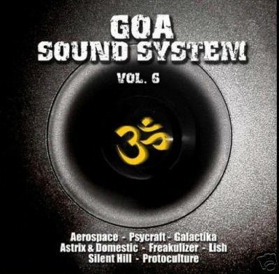 GOA SOUND SYSTEM SIX 6 NOK LISH PSYCRAFT YOTOPIA CD