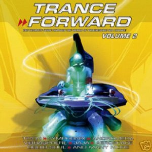TRANCE FORWARD 2 TWO V-TUNES TICON VIBRASPHERE ANTIX CD