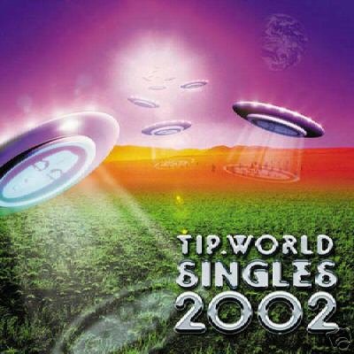 TIPWORLD TIP WORLD SINGLES 2002 V RARE OOP TRANCE CD