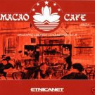 MACAO CAFE VOLUME 4 FOUR DHYA BALEARICA AMBIENT CD