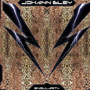 JOHANN BLEY MANDRA GORA SINGULARITY V RARE TRANCE CD