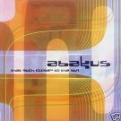 ABAKUS THAT MUCH CLOSER TO THE SUN SUPERB AMBIENT CD