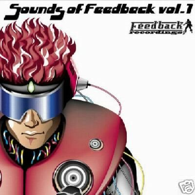 SOUNDS OF FEEDBACK VOLUME 1 JAPAN PROGRESSIVE TRANCE CD