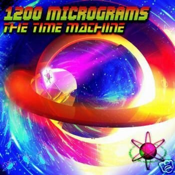 1200 MICS MICROGRAMS THE TIME MACHINE TIP.WORLD OOP CD