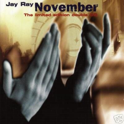JAY RAY NOVEMBER SUPERB DOUBLE LTD EDN CD NEW