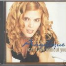 ANGELIQUE I CAN'T LIVE WITHOUT YOU CD SEALED