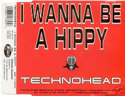 TECHNOHEAD I WANNA BE A HIPPY 5 TRACK REMIX CD SEALED