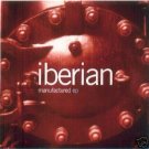 IBERIAN MANUFACTURED EP 1995 OOP CD NEW & SEALED