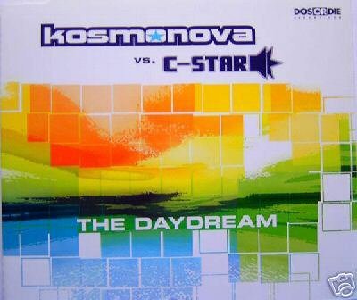 KOSMONOVA VS C-STAR DAYDREAM SUPERB TRANCE CD NEW
