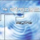 4 STRINGS DAYTIME RARE OOP TRANCE CD IMPORT NEW
