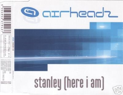 AIRHEADZ STANLEY HERE I AM 6 TRACK ULTIMATE REMIXES CD