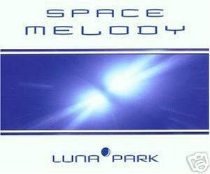 LUNA PARK SPACE MELODY 4 TRACK REMIXES CD NEW