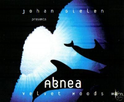 JOHAN GIELEN PRESENTS ABNEA VELVET MOODS RARE CD NEW