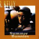 R. KELLY SUMMER BUNNIES ULTIMATE 7 TRACK LTD REMIX CD