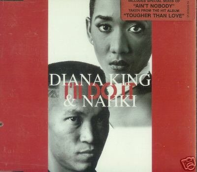 DIANA KING & NAHKI - I'LL DO IT - RARE OOP CD NEW