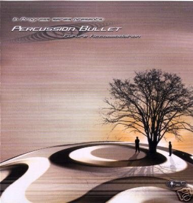PERCUSSION BULLET FUTURE ACCOMODATION GREEK TRANCE CD