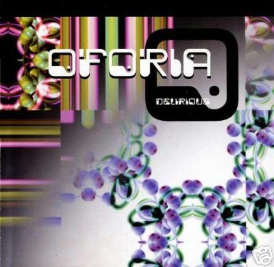 OFORIA DELERIOUS RARE DRAGONFLY OOP GOA TRANCE CD