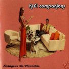 HI-FI HI FI COMPANIONS SWINGERS IN PARADISE RARE CD