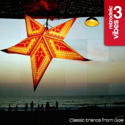 RETRODELIC VIBES 3 THREE INFECTED MUSHROOM ETNICA CD
