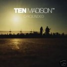 TEN MADISON GROUNDED SUPERB COLLECTORS AMBIENT CD