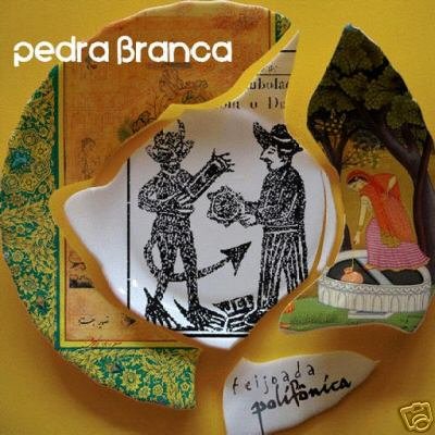 PEDRA BRANCA FEIJOADA POLIFONICA BRAZILLIAN TRANDE CD