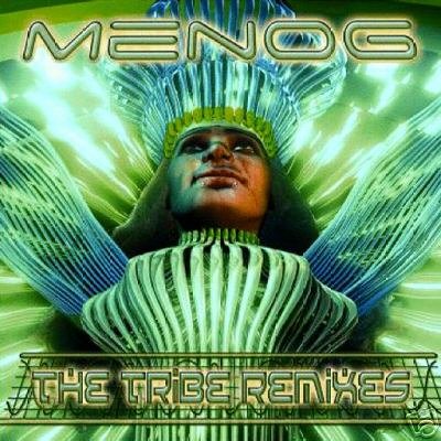 MENOG THE TRIBE REMIXES SHIFT CPU SPACE TRIBE BLISS CD