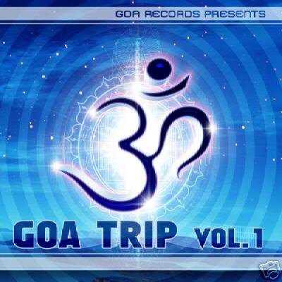 GOA TRIP VOL VOLUME 1 ONE PENTA META ELEC3 ATMA OOP CD